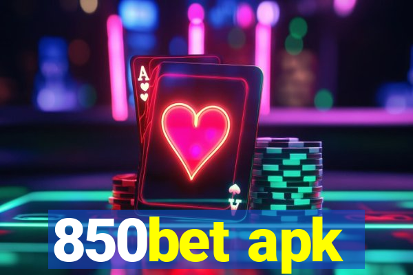 850bet apk